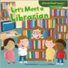 Let's Meet a Librarian - Gina Bellisario, Ed Myer