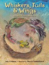 Whiskers, Tails & Wings - Judy Goldman, Fabricio VandenBroeck