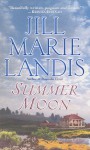 Summer Moon - Jill Marie Landis