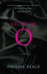Story of O: A Novel - Pauline Réage, Sylvia Day, Sabine d'Estree
