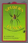 Spider's Lunch: All Aboard Science Reader Station Stop 1 - Joanna Cole, Ron Broda