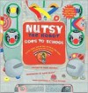 Nutsy the Robot Goes to School - Mark Shulman