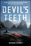 The Devil's Teeth - Susan Casey