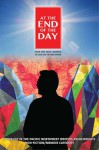 At the End Of the Day: How one man learned to live like he was dying - Lewis M. Senior, Laura Senior Garcia, T.J. Bennett