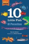 Ten Little Fish - Harriet Ziefert, Elliot Kreloff