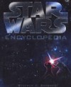 "Star Wars" Encyclopedia - Stephen J. Sansweet