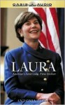 Laura: America's First Lady, First Mother (Audio) - Antonia Felix