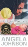 The First Part Last - Angela Johnson