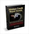 Hidden Credit Repair Secrets - Mark Clayborne