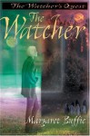 The Watcher (The Watcher's Quest, #1) - Margaret Buffie