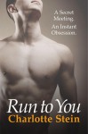 Run To You - Charlotte Stein