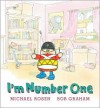 I'm Number One - Michael Rosen, Bob Graham