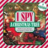 I Spy A Christmas Tree - Jean Marzollo, Walter Wick