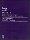 Law and Society: An Interdisciplinary Introduction - Lee S. Weinberg