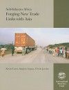 Sub-Saharan Africa: Forging New Trade Links with Asia - Kevin Carey