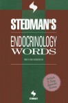 Stedman's Endocrinology Words - Stedman's