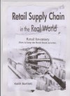 Retail Inventory. How to keep the Book Stock Accurate (Retail Supply Chain in the Real World) - Keith Bartlett