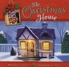 The Christmas House - Carol Bullman, Jim Madsen