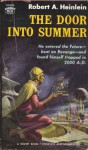 The Door into Summer - Robert A. Heinlein