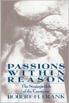 Passions Within Reason: The Strategic Role of the Emotions - Robert H. Frank