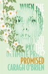 Promised - Caragh M. O'Brien