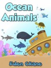 Ocean Animals - Eden Crane