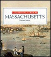 A historical album of Massachusetts - Monique Avakian