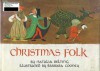 Christmas Folk - Natalia Belting, Barbara Cooney