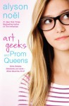 Art Geeks and Prom Queens - Alyson Noel