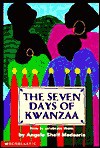 Seven Days Of Kwanzaa: How To Celebrate Them - Angela Shelf Medearis