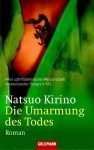 Die Umarmung des Todes - Natsuo Kirino