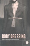 Body Dressing - Joanne Entwistle, Elizabeth Wilson