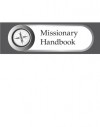 Missionary Handbook - The Church of Jesus Christ of Latter-day Saints