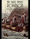 The Swiss Family Robinson in Words of One Syllable - Mary Godolphin