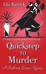 Quickstep to Murder - Ella Barrick