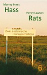 Hass / Rats (Australische Kurzgeschichten) (German Edition) - Murray Innes, Henry Lawson, Shawnee Lawrence