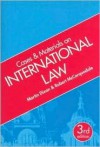 Cases and Materials on International Law - Martin Dixon, Robert McCorquodale