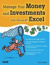 Manage Your Money and Investments with Microsoft Excel [With CDROM] - Peter Aitken