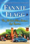 The All-Girl Filling Station's Last Reunion - Fannie Flagg