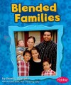 Blended Families - Sarah L. Schuette, Gail Saunders-Smith