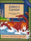 Children's Literature: Engaging Teachers and Children in Good Books - Daniel L. Darigan, Michael O. Tunnell, James S. Jacobs