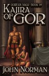 Kajira of Gor (Gorean Saga, Book 19) - Special Edition - John Norman