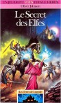 Le Secret des Elfes - Oliver Johnson