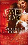 Guarded Heart (Super Historical Romance) - Jennifer Blake