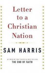 Letter to a Christian Nation - Sam Harris