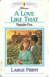 A Love Like That - Natalie Fox