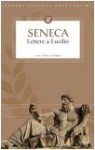 Lettere a Lucilio - Seneca