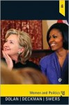 Women and Politics: Paths to Power and Political Influence (2nd Edition) - Julie Dolan, Michele Swers, Melissa Deckman