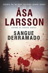 Sangue Derramado - Åsa Larsson