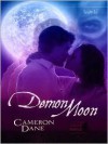 Demon Moon - Cameron Dane